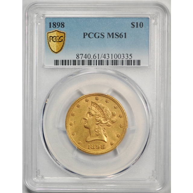 1898 $10 Liberty Head Eagle PCGS MS 61 Uncirculated Ten Dollar Gold Coin Original 