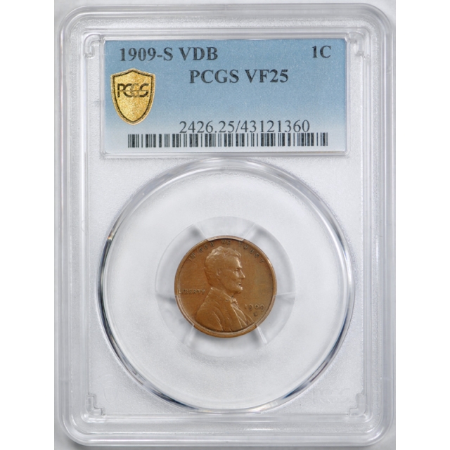 1909 S VDB 1C Lincoln Wheat Cent PCGS VF 25 Very Fine to Extra Fine Key Date ! 