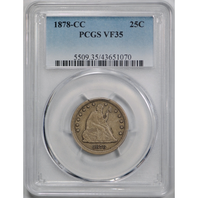 1878 CC 25C Seated Liberty Quarter PCGS VF 35 Carson City Mint Original Coin