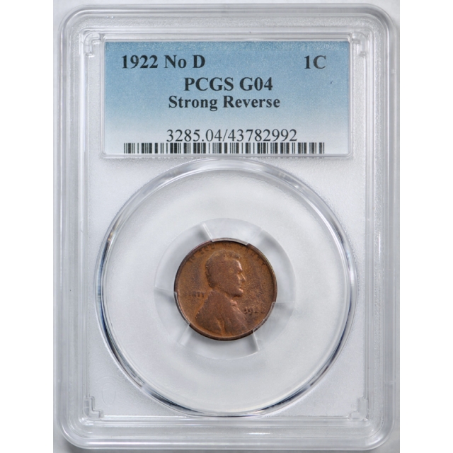 1922 No D 1C Strong Reverse Lincoln Wheat Cent PCGS G 4 Good Key Variety 