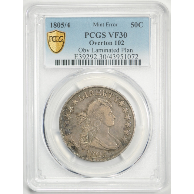 1805/4 50C Draped Bust Half Dollar PCGS VF 30 Very Fine to Extra Fine Mint Error !