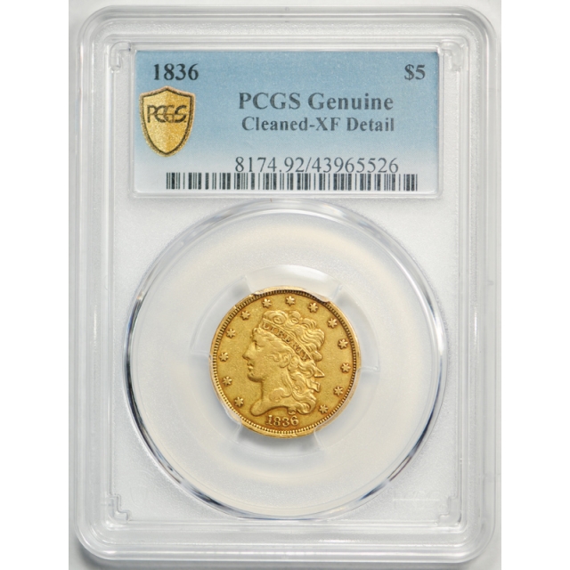 1836 $5 Classic Head Half Eagle Gold Piece PCGS XF Extra Fine Details Early Gold Coin