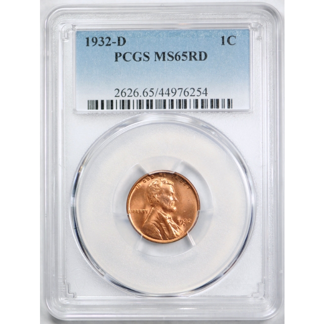 1932 D 1C Lincoln Wheat Cent PCGS MS 65 RD Uncirculated Full Red Denver Mint