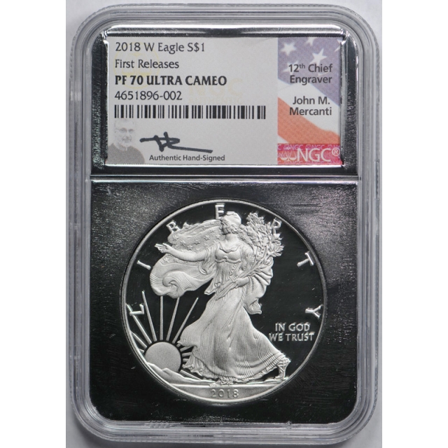 2018 W $1 Silver Eagle Proof NGC PF 70 Ultra Cameo Signed John Mercanti Special Holder 