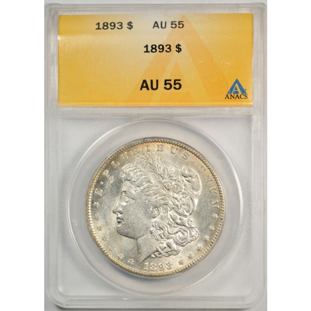 1893 $1 Morgan Dollar ANACS AU 55 About Uncirculated to Mint State Tough Date !