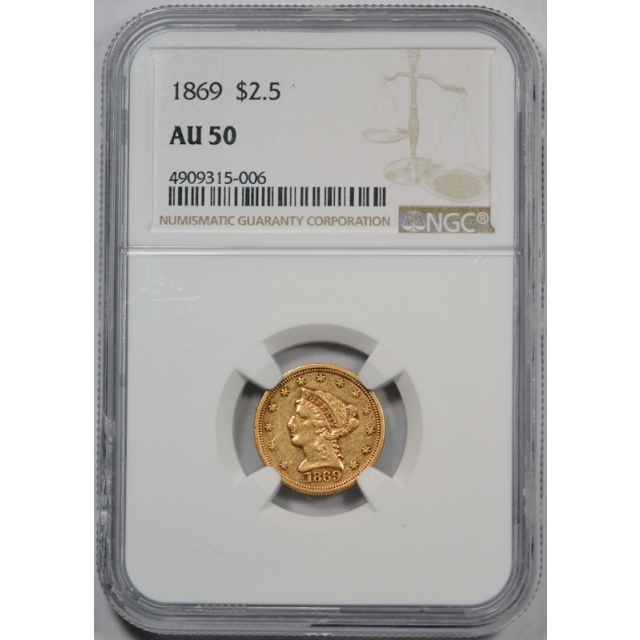 1869 $2.5 Quarter Eagle Liberty Head Gold Piece NGC AU 50 About Uncirculated Tough !