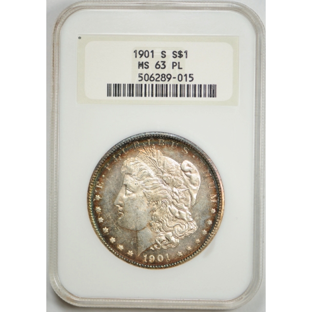 1901 S Morgan Dollar S$1 NGC MS 63 PL Proof Like Toned Old Fatty Holder Rare !