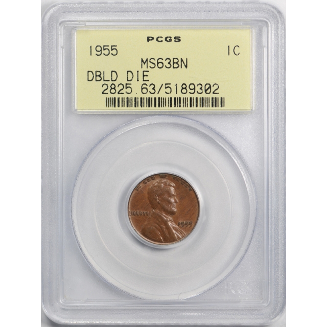 1955 Double Die Obverse Lincoln Cent PCGS MS 63 Uncirculated 1955/1955 DDO