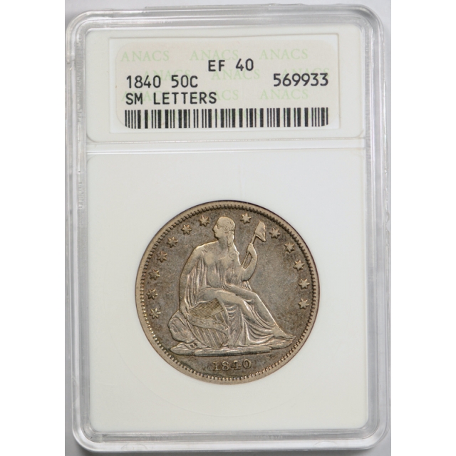 1840 50C Seated Liberty Half Dollar ANACS EF 40 Extra Fine XF Small Letter Old Holder