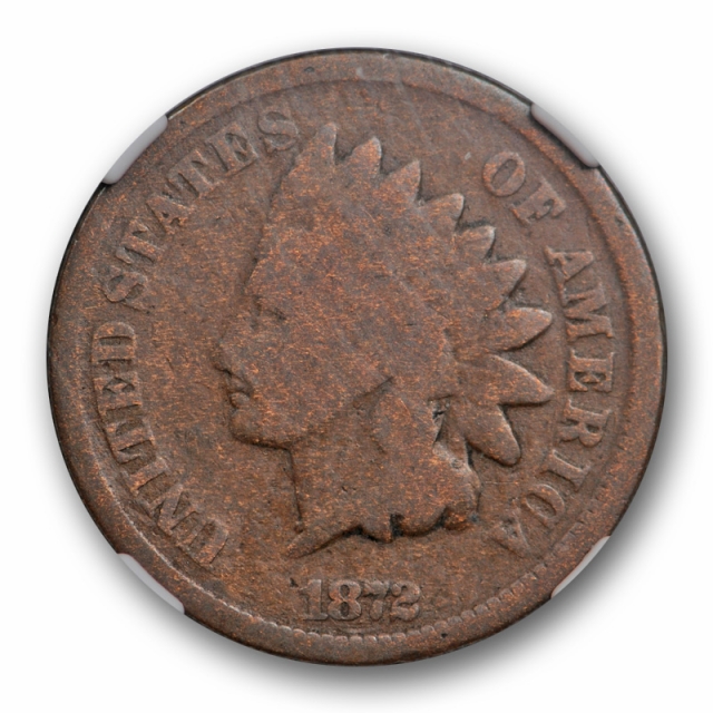 1872 Indian Head Cent NGC G 4 Good Full Rims Original Surfaces 
