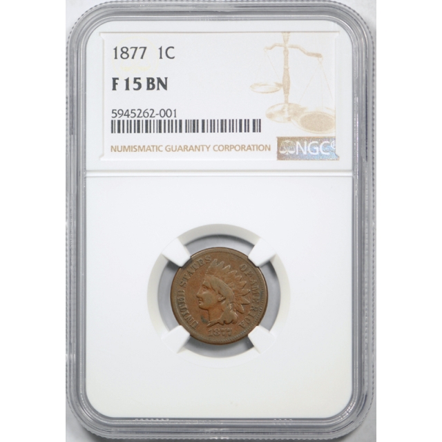 1877 1c Indian Head Cent NGC F 15 BN Fine to Very Fine Key Date Tough !