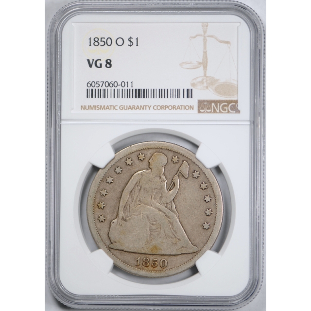 1850 O $1 Seated Liberty Dollar NGC VG 8 Very Good New Orleans Mint Tough Date !
