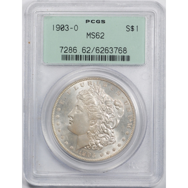 1903 O $1 Morgan Dollar PCGS MS 62 Uncirculated OGH Old Holder Nice Coin ! 