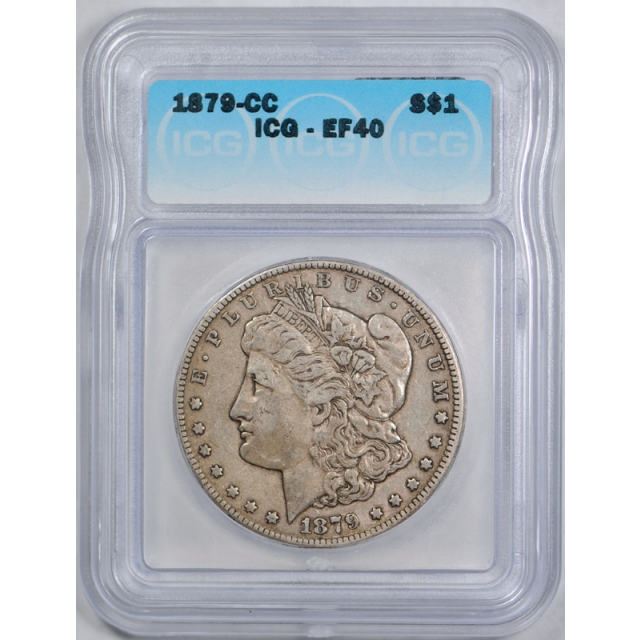 1879 CC $1 Morgan Dollar ICG EF 40 Extra Fine XF Carson City Mint Normal Date Tough Grade 