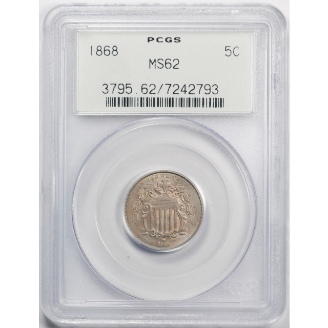 1868 5C Shield Nickel PCGS MS 62 Uncirculated OGH Old Holder US Type Coin