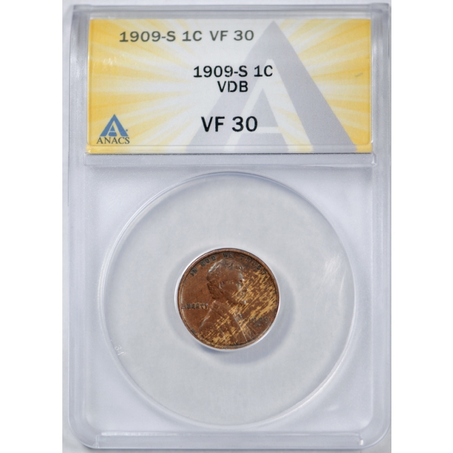 1909 S VDB 1c Lincoln Wheat Cent ANACS VF 30 Very Fine to Extra Fine Toned Key Date