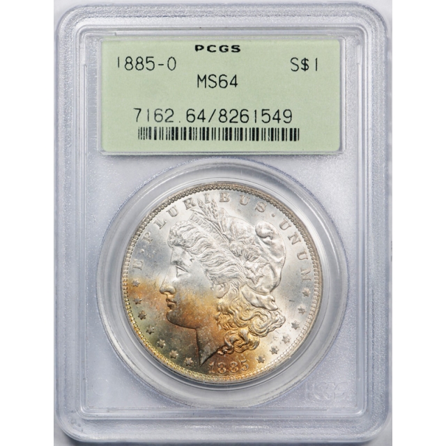 1885 O $1 Morgan Dollar PCGS MS 64 Uncirculated OGH Toned Cert#1549