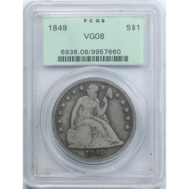 1849 $1 Seated Liberty Dollar PCGS VG 8 Very Good OGH Old Holder Neat ! 